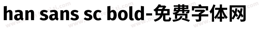 han sans sc bold字体转换